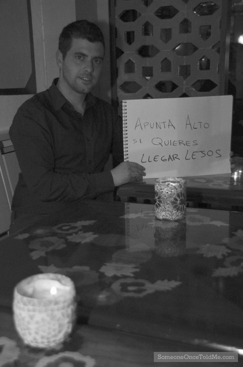 Apunta Alto Si Quieres Llegar Lejos