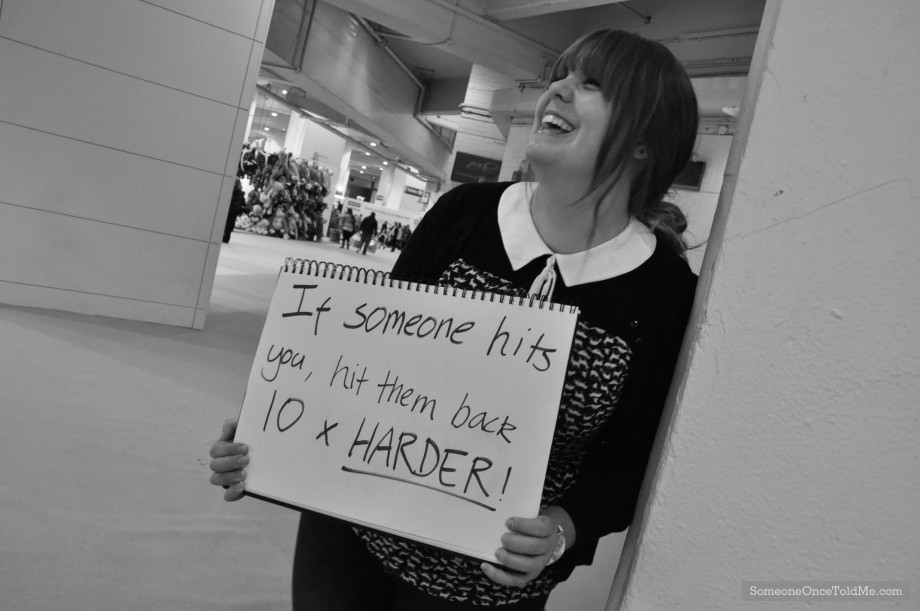 If Someone Hits You, Hit Them Back 10 X Harder!
