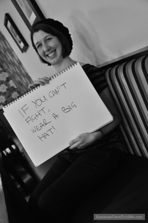 If You Can't Fight, Wear A Big Hat!