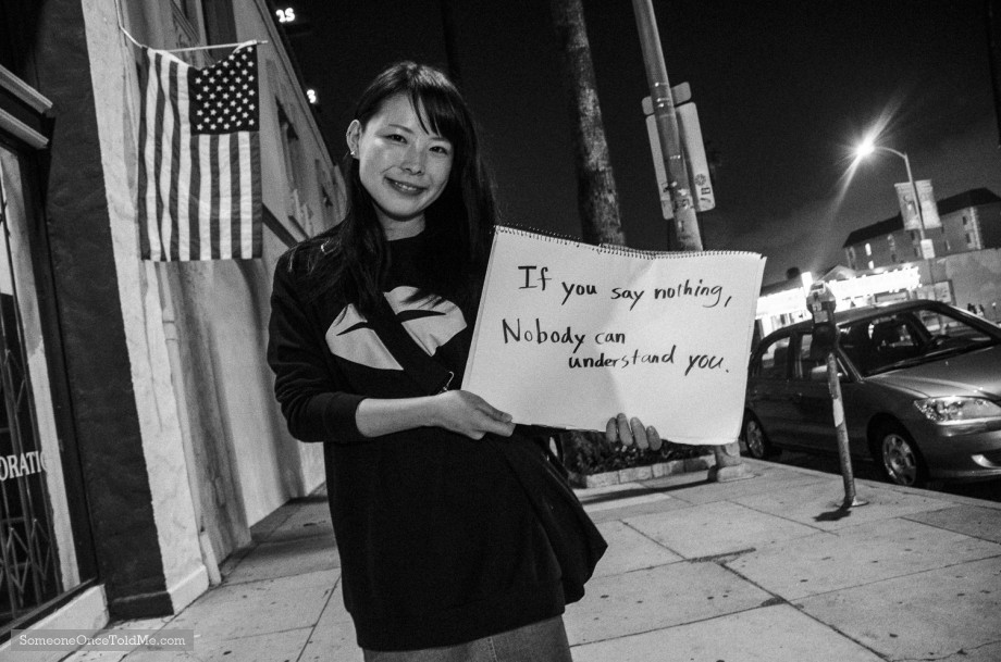 If You Say Nothing, Nobody Can Understand You
