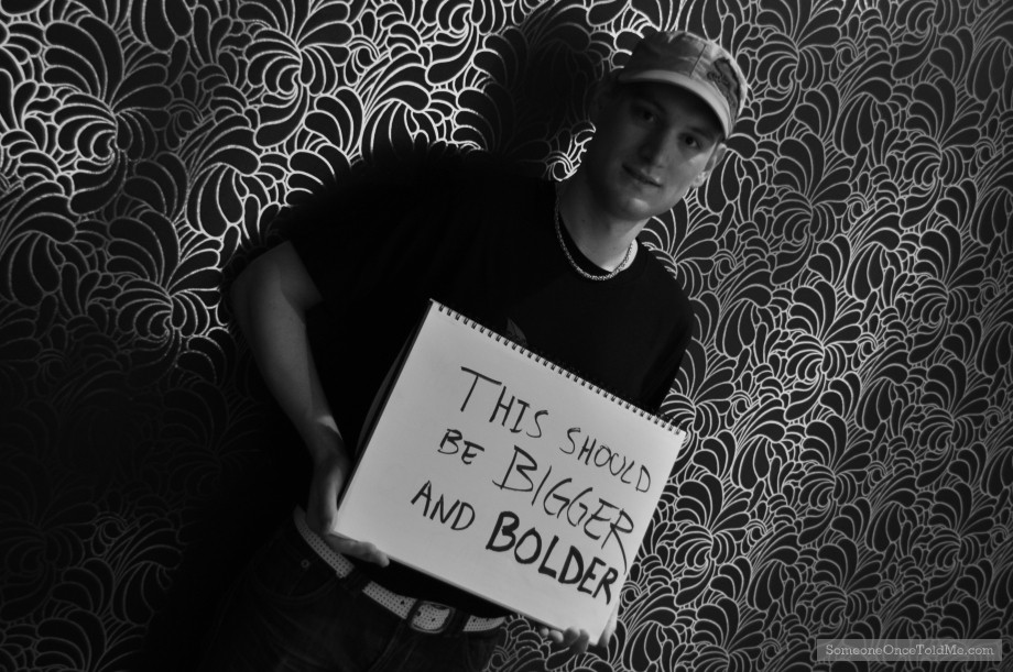 This Should Be Bigger And Bolder