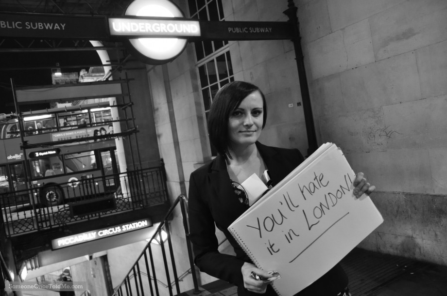 You'll Hate It In London