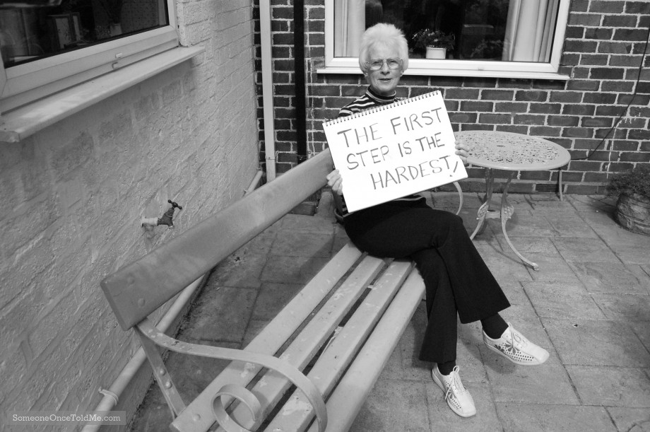 The First Step Is The Hardest!