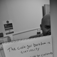 The Cure For Boredom Is Curiosity. There Is No Cure For Curiosity.